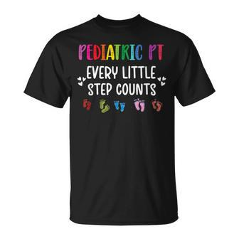 Pediatric Pt Little Step Counts Pediatric Physical Therapist T-Shirt - Monsterry CA