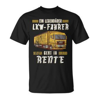 Pensionierter Trucker T-Shirt, Legendary Truck Driver Ruhestand - Seseable