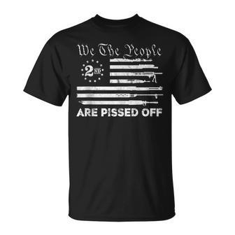 We The People Are Pissed Off Vintage Us America Flag Guns T-Shirt - Monsterry CA