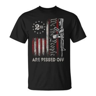 We The People Are Pissed Off Vintage Us America Flag Guns T-Shirt - Monsterry CA