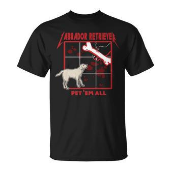 Pet Em All Labrador Retriever T-Shirt | Mazezy