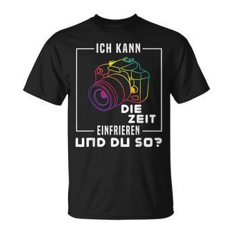 Photographer Ich Kann Die Zeit Frefreezeren T-Shirt - Geschenkecke