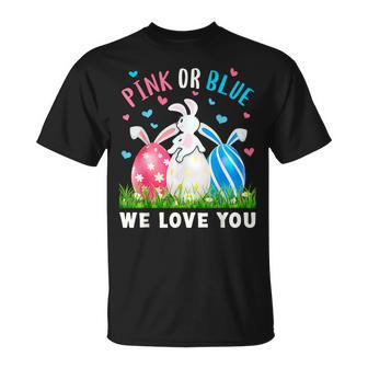 Pink Or Blue We Love You Gender Reveal Easter Bunny Dad Mom T-Shirt | Mazezy DE