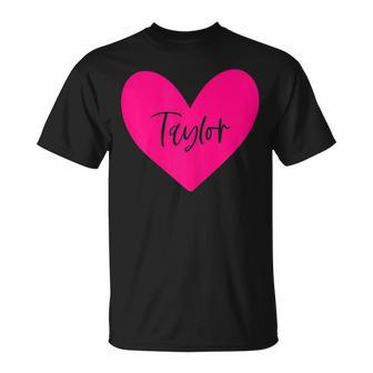 Pink Taylor Name Heart Love Woman Girl Friend Personalized T-Shirt - Thegiftio UK