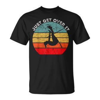 Pole Vault Just Get Over It Vintage Retro Track And Field T-Shirt - Monsterry AU