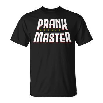 Prank Master Prankster Trickster Jokes April Fools Pranking T-Shirt - Monsterry AU