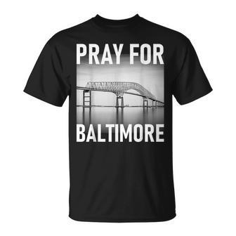 Pray For Baltimore Francis Scott Key Baltimore Bridge T-Shirt - Seseable