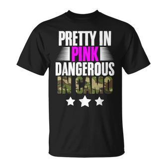 Pretty Pink Dangerous In Camo Hunting Hobby T-Shirt | Mazezy