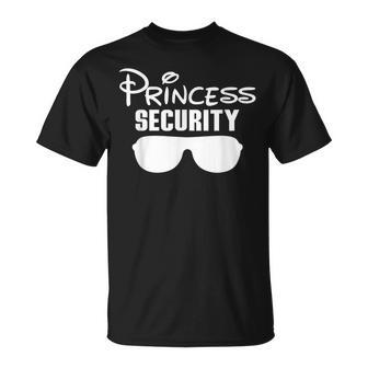 Princess Security Princess Birthday For Father And Daughter T-Shirt - Thegiftio UK
