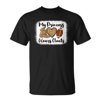 My Princess Wears Cleats Football Mom Leopard Football Girl T-Shirt - Monsterry AU