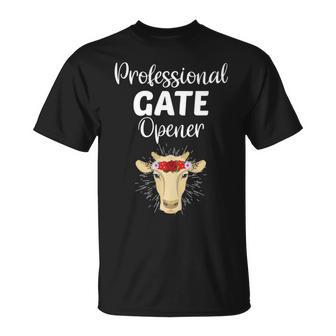 Professional Gate Opener Cow Lover Heifer Joke T-Shirt - Monsterry