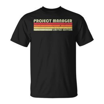 Project Manager Job Title Profession Birthday Worker T-Shirt - Monsterry