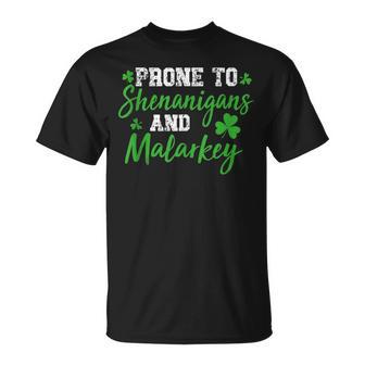 Prone To Shenanigans & Malarkey Fun Clovers St Patrick's Day T-Shirt - Monsterry UK