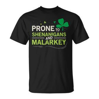 Prone To Shenanigans And Malarkey Ireland Leprechaun Irish T-Shirt - Monsterry