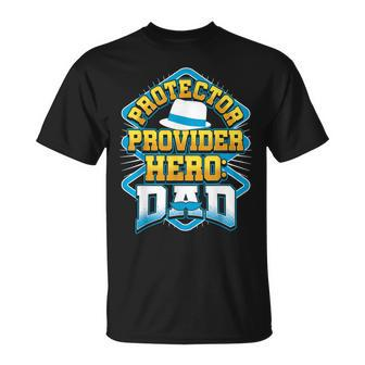 Protector Provider Hero Dad Father's Day T-Shirt - Seseable