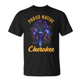 Proud To Be Cherokee Native American Indian T-Shirt - Monsterry AU
