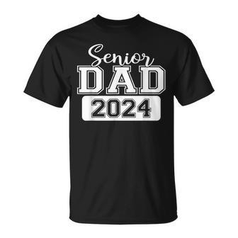 Proud Dad Class Of 2024 Senior Graduate 2024 Senior 24 T-Shirt - Seseable