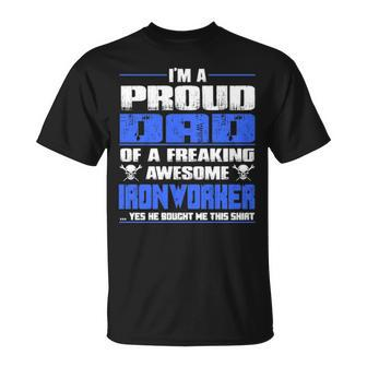 Proud Dad Of A Freaking Awesome Ironworker T-Shirt | Mazezy CA