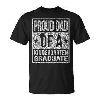 Proud Dad Of A Kindergarten Graduate T-Shirt - Monsterry DE