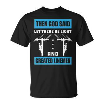Proud Lineman Quote Power Pole Electrician Linemen T-Shirt | Mazezy
