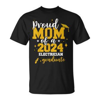 Proud Mom Of A Class Of 2024 Electrician Graduate Senior Fun T-Shirt - Seseable