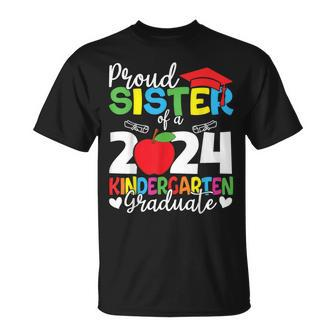 Proud Sister Of A 2024 Kindergarten Graduate Graduation T-Shirt - Seseable