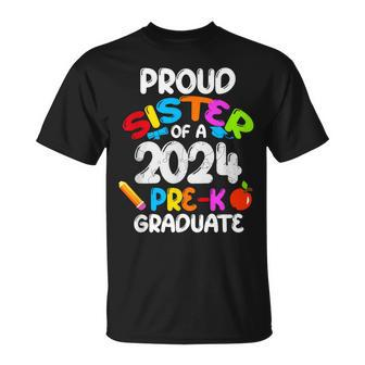 Proud Sister Of 2024 Pre-K Graduate Cute Family Matching T-Shirt - Seseable