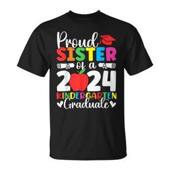 Proud Sister Class Of 2024 Kindergarten Graduate Graduation T-Shirt - Seseable