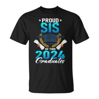 Proud Sister Of Two 2024 Graduates Twin Family Graduation T-Shirt - Monsterry