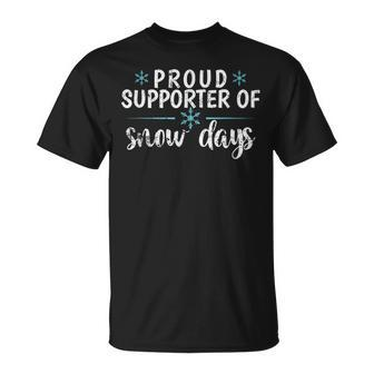 Proud Supporter Of Snow Days Winter T-Shirt - Thegiftio UK