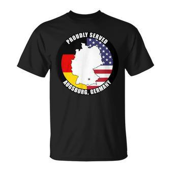 Proudly Served Augsburg Germany Military Veteran Army Vet T-Shirt - Monsterry AU