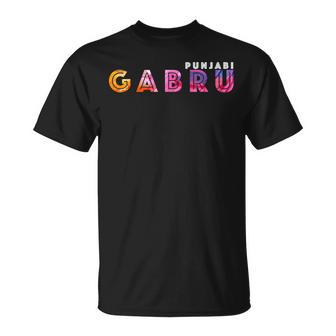 Punjabi Gabru India Quote T-Shirt - Monsterry DE