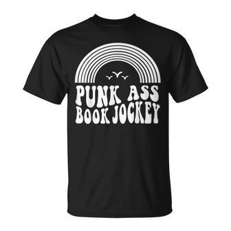 Punk Ass Book Jockey T-Shirt - Monsterry