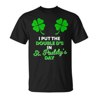 I Put The Double D's In St Paddy's Day Naughty Irish Girl T-Shirt - Monsterry AU