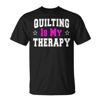 Quilting Idea For Quilters T-Shirt - Monsterry