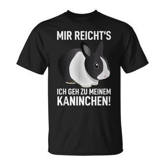 Rabbit Mir Reicht's Ich Geh Zu Meinem Rabbit  T-Shirt - Seseable