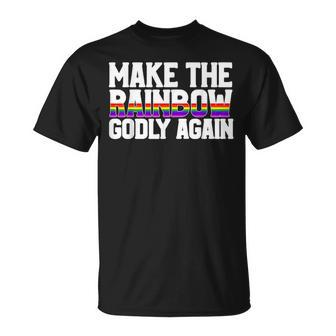 Make The Rainbow Godly Again Lgbt Flag Gay Pride T-Shirt - Monsterry CA