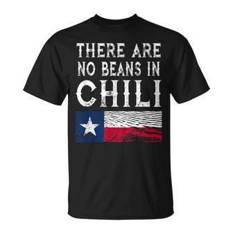 There Are No Beans In Chili Texas Flag T-Shirt - Monsterry