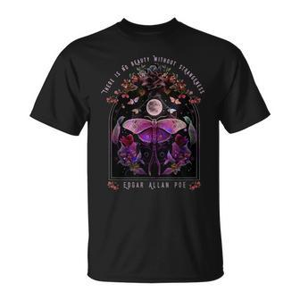 There Is No Beauty Some Strangeness By Edgar Allan Poe T-Shirt - Seseable