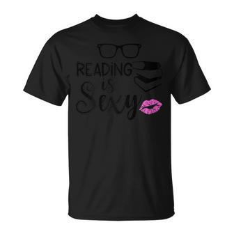 Reading Is Sexy Reading For AdultsLibrarian T-Shirt - Monsterry
