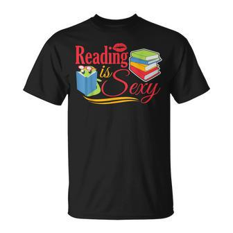 Reading Is Sexy Book Literature T-Shirt - Monsterry UK
