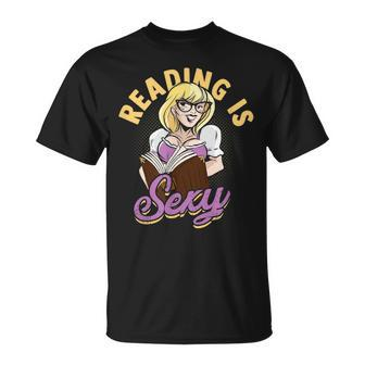 Reading Is Sexy History Literature And Quotes Author T-Shirt - Monsterry AU