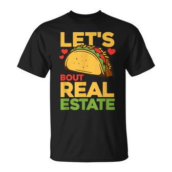 Real Estate Agent Mexican Food Taco Lover Realtor T-Shirt - Monsterry AU
