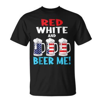 Red White And Beer Me Usa America Flag Stars And Stripes T-Shirt - Monsterry UK