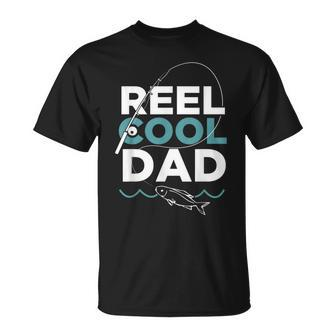 Reel Cool Dad Really Cool Fishing T-Shirt - Monsterry AU
