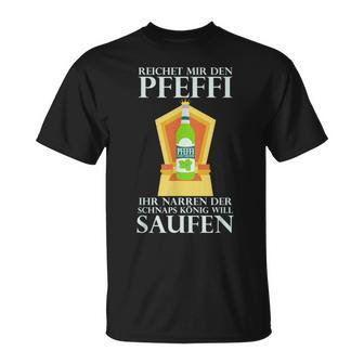 Reichet Mir Den Pfeffi T-Shirt, Minzlikör Saufparty Design - Seseable