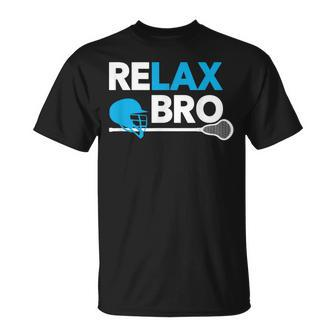 Relax Bro Lacrosse Lax Lacrosse Player T-Shirt - Monsterry DE