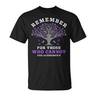 Remember For Those Who Cannot Alzheimer's Awareness Dementia T-Shirt - Seseable