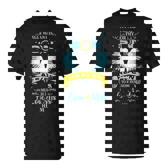 Remembrance All I Want Is For My Son In Heaven T-Shirt - Monsterry