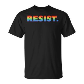 Resist Fight Hate & Support Lgbt Equality For All T-Shirt - Monsterry